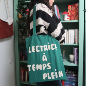 Totebag "Lectrice à temps plein"